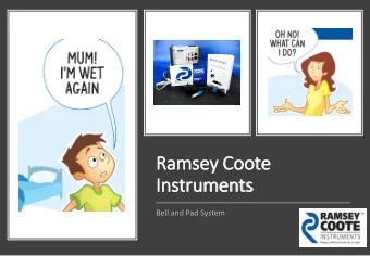 Ramsey Coote  In  Instruments  Bell and Pad System  Overview   Some History  Bell &amp; Pad