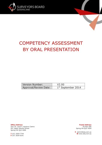 COMPETENCY ASSESSMENT  BY ORAL PRESENTATION Version Number: V2.00 Approval/Review Date: 1 st