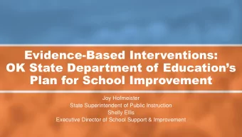 OK State Department of Educations  Plan for School Improvement  Joy Hofmeister  State