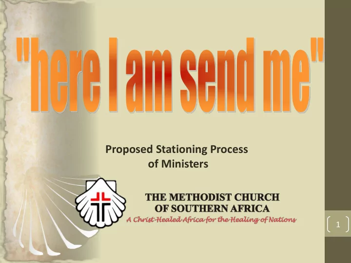 proposed stationing process