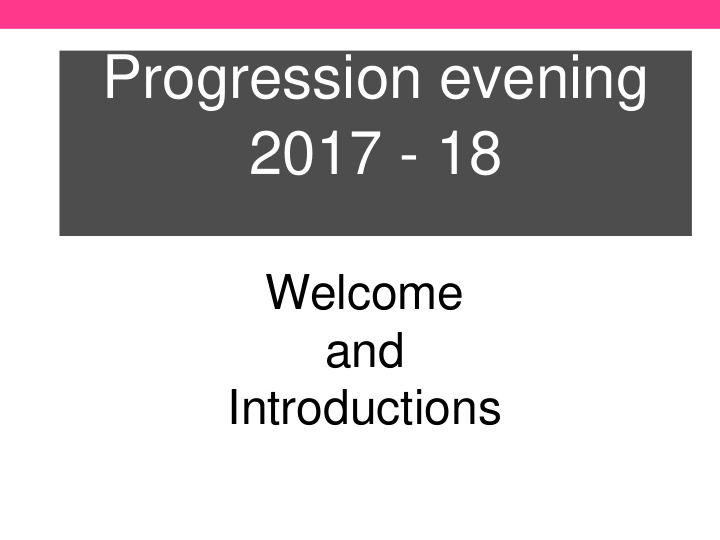 progression evening 2017 18