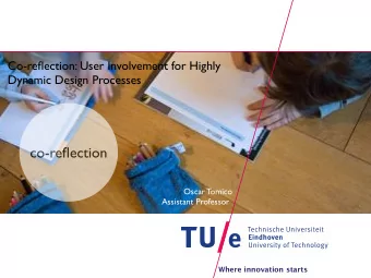 co-reflection  Oscar Tomico  Assistant Professor  Where innovation starts  reflective