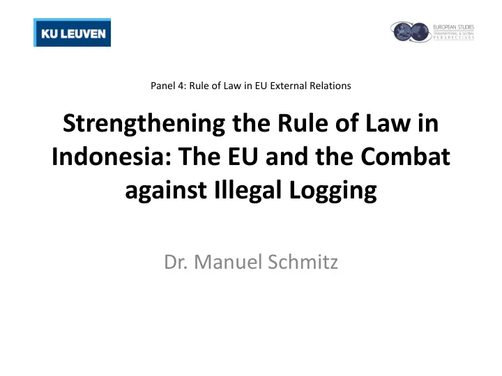 strengthening the rule of law in indonesia the eu and the