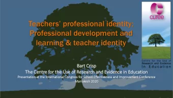 Teachers professional identity;  Professional development and  learning &amp; teacher identity