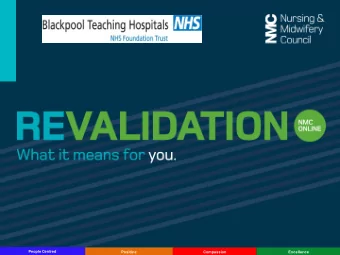 People Centred  Positive  Compassion  Excellence  People Centred  Positive  Compassion  Excellence