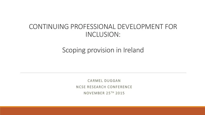 carmel duggan ncse research conference november 25 th th