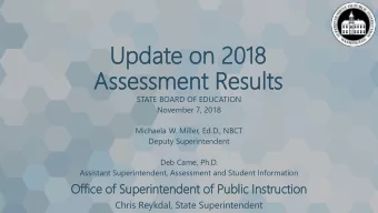 Up  Update  date on 20  n 2018  18  Asses  As  sessm  smen  ent  t Re  Resu  sults  lts  STATE