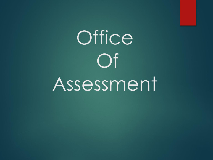 of assessment what is assessment