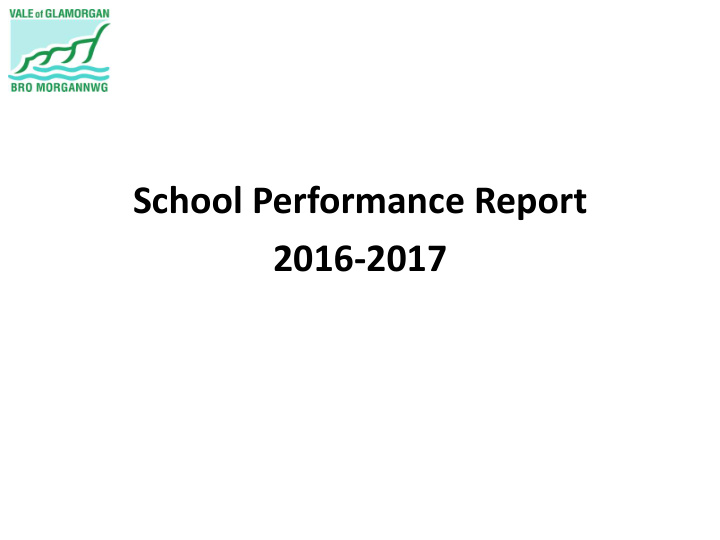 school performance report 2016 2017 key terms