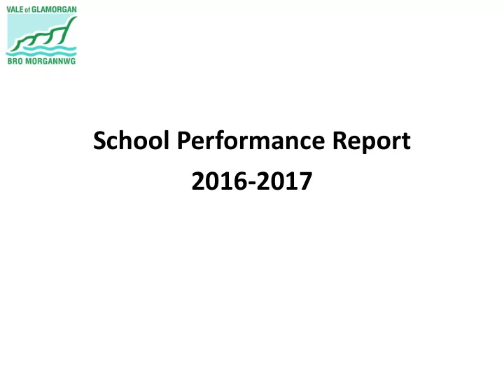 school performance report 2016 2017 key terms