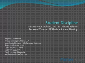Suspension, Expulsion, and the Delicate Balance  between FOIA and FERPA in a Student Hearing
