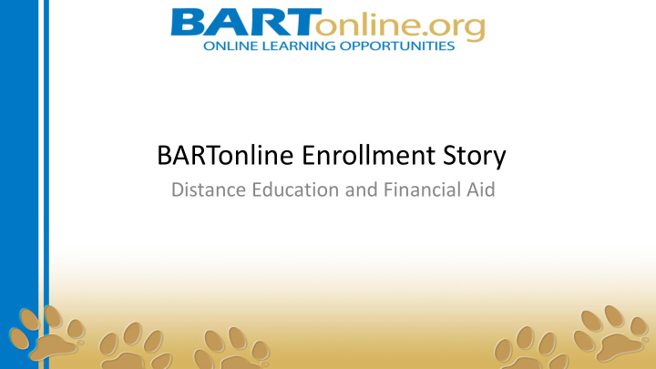 bartonline enrollment story