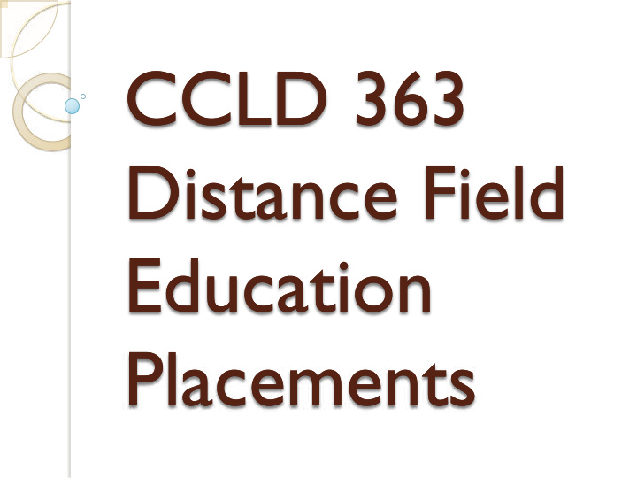 ccld 363 ccld 363 distance field distance field education