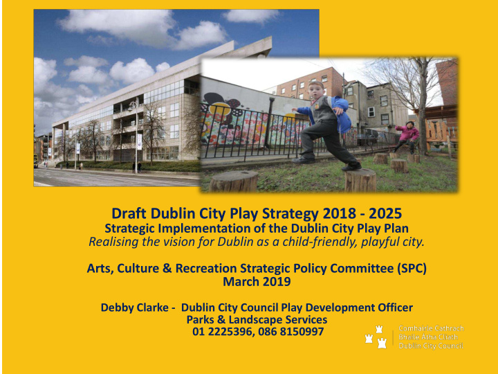 draft dublin city play strategy 2018 2025