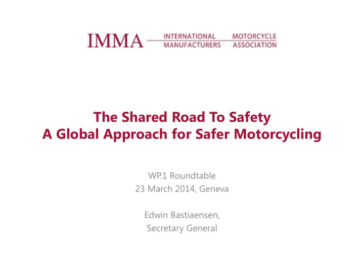 the shared road to safety a global approach for safer