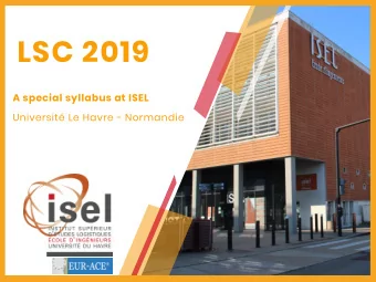 LSC 2019  A special syllabus at ISEL  Universit Le Havre - Normandie  Presentation &amp;