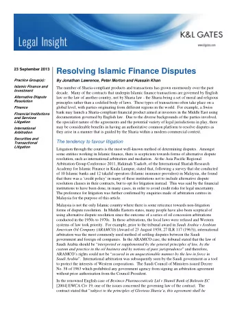 23 September 2013  Resolving Islamic Finance Disputes  Practice Group(s): By Jonathan Lawrence,