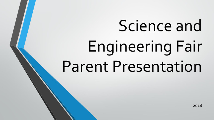 science and engineering fair parent presentation