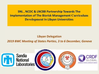 SNL , NCDC &amp; LNCBB Partnership Towards The Implementation of The Biorisk Management Curriculum