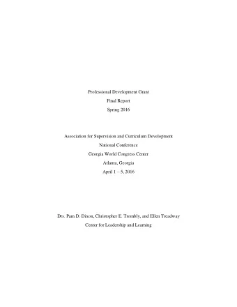 Professional Development Grant  Final Report  Spring 2016  Association for Supervision and