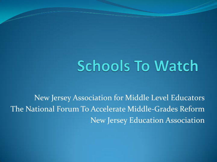 new jersey association for middle level educators the