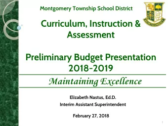 Maintaining Excellence  Elizabeth Nastus, Ed.D.  Interim Assistant Superintendent  February 27,