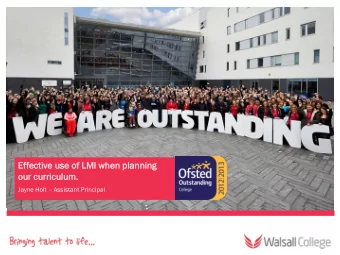 m.  our c  curriculu  lum.  Jayne Holt  Assistant Principal  The Colleges mi  mission s  n