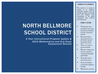NORTH BELLMORE C ommunities and    individuals thrive when  SCHOOL DISTRICT  the talents and