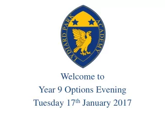 Year 9 Options Evening Tuesday 17 th January 2017 Year 9 Options  Key Staff  Miss S Hesten