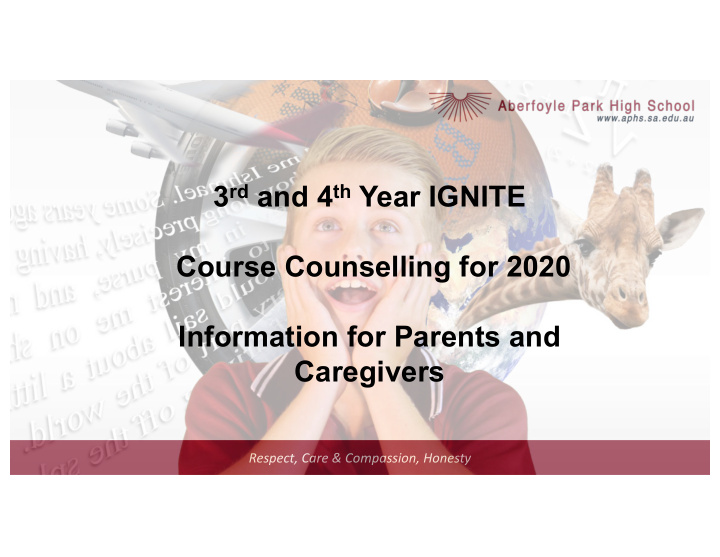 3 rd and 4 th year ignite course counselling for 2020
