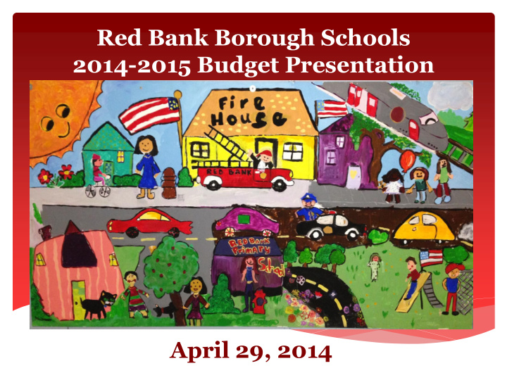 red bank borough schools 2014 2015 budget presentation