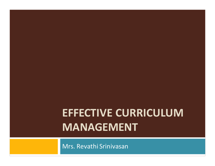 effective curriculum management
