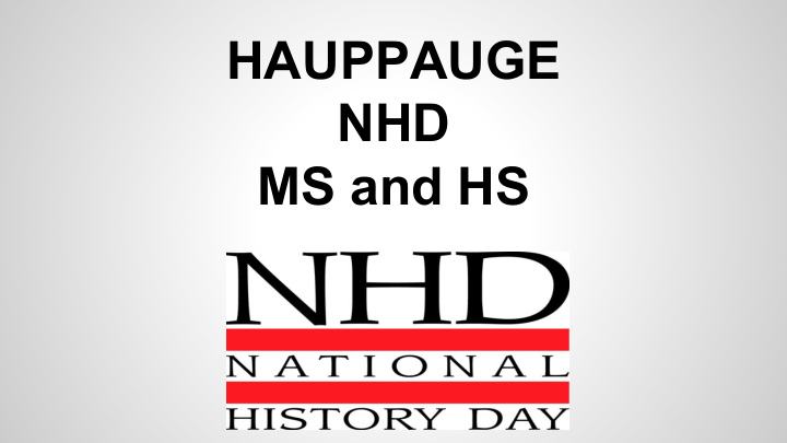 hauppauge nhd ms and hs why research