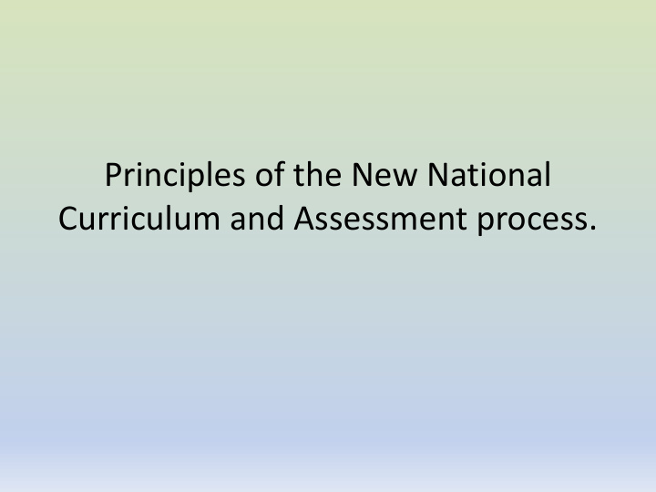 principles of the new national