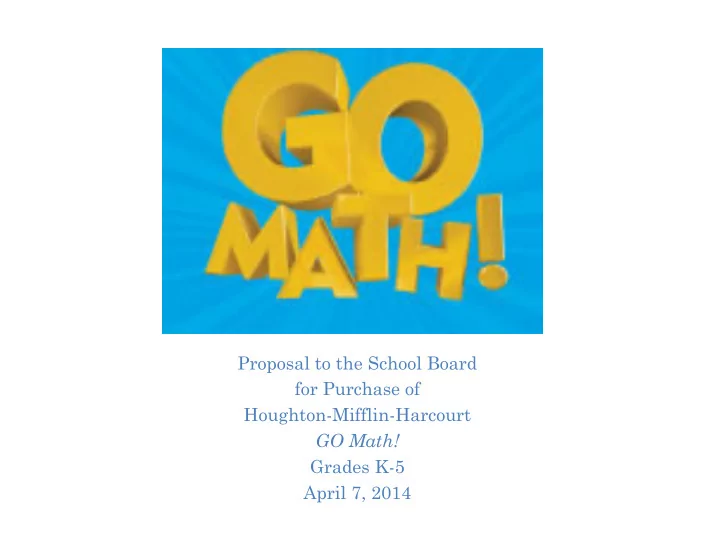 march 26 2014 proposal to the school board for purchase