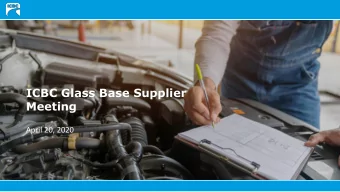 Meeting  April 20, 2020  ICBC Glass Base Suppliers  Facilitator  Jodi Heidner  Organizational