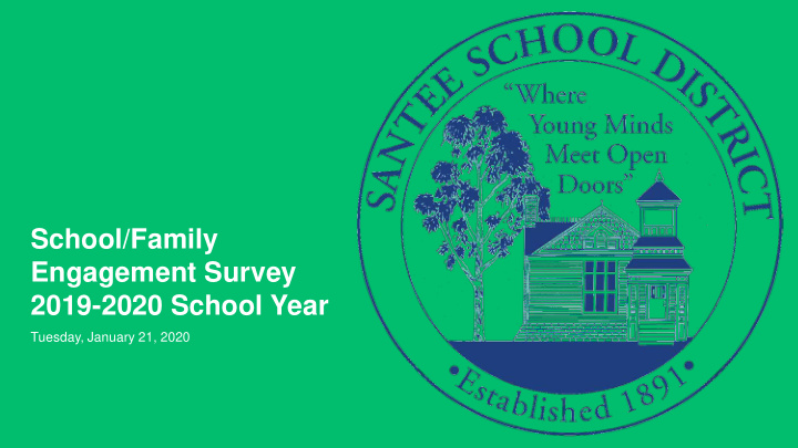 school family engagement survey 2019 2020 school year