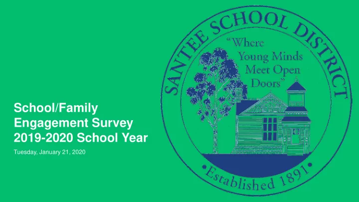 school family engagement survey 2019 2020 school year