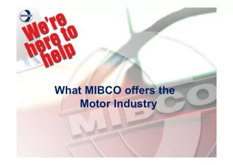 What MIBCO offers the  Motor Industry  WHO IS MIBCO?   Bargaining Council  creature of