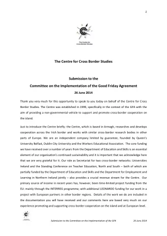 The Centre for Cross Border Studies  Submission to the  Committee on the Implementation of the Good
