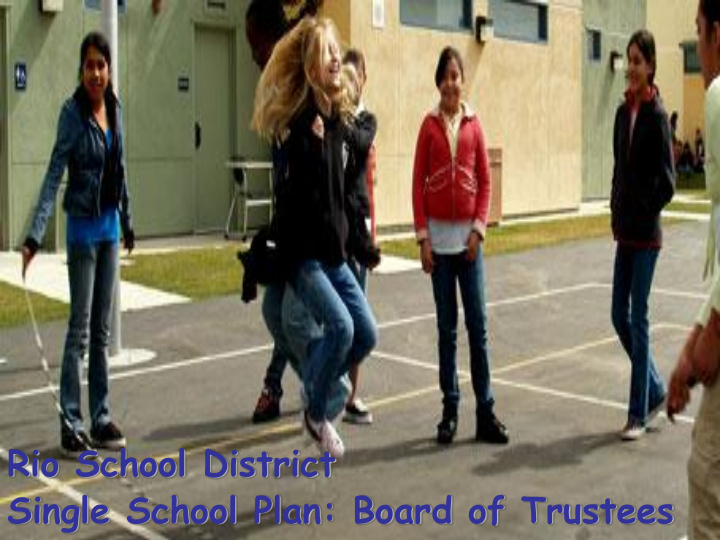 single school plan board of trustees