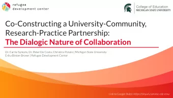 Co-Constructing a University-Community,  Research-Practice Partnership:  The Dialogic Nature of