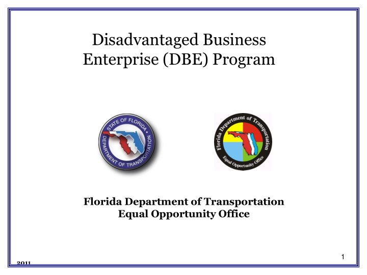disadvantaged business enterprise dbe program