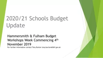Update  Hammersmith &amp; Fulham Budget Workshops Week Commencing 4 th  November 2019  For further