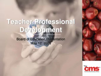 Teacher Professional  Teacher Professional  Development  Development  Board of Education