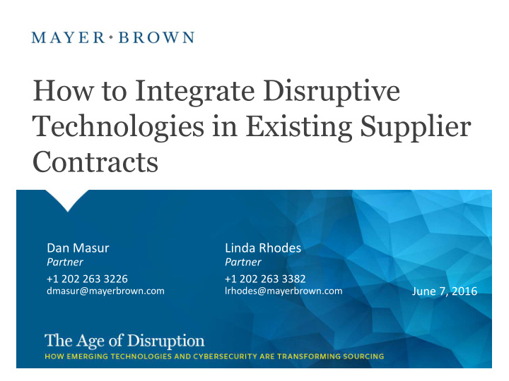 how to integrate disruptive technologies in existing