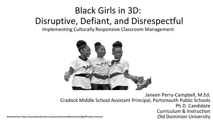 black girls in 3d disruptive defiant and disrespectful