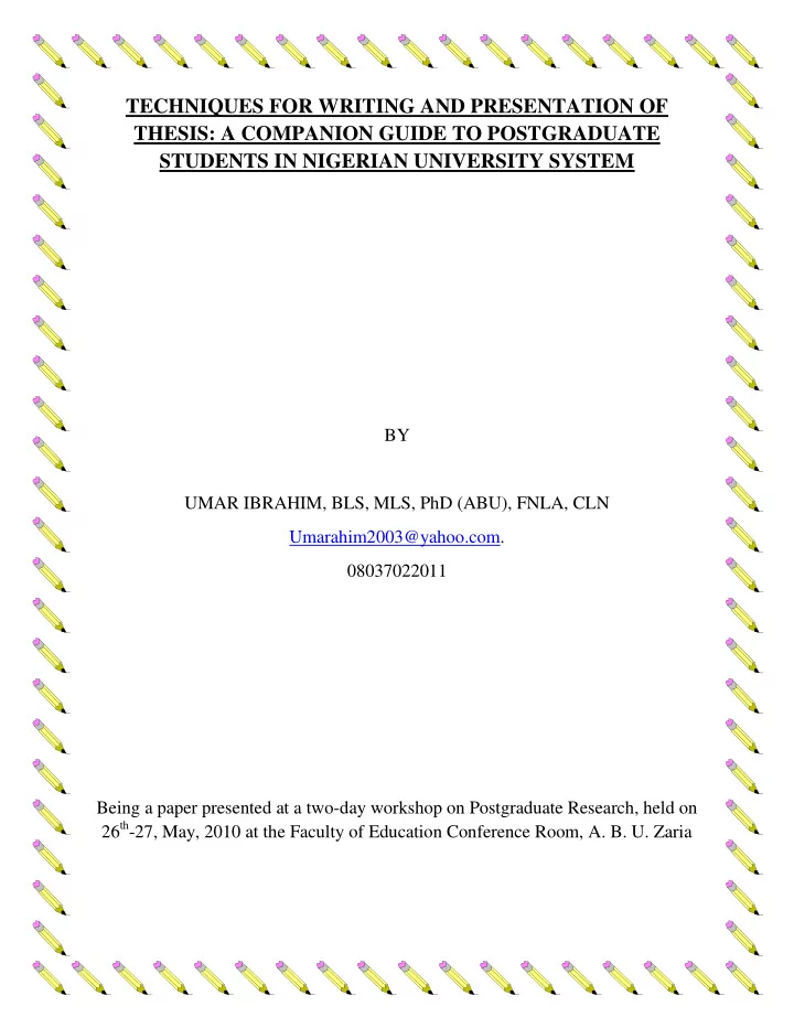 techniques for writing and presentation of thesis a