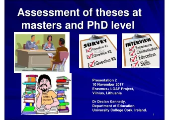 Assessment of theses at  Assessment of theses at  masters and PhD level  masters and PhD level