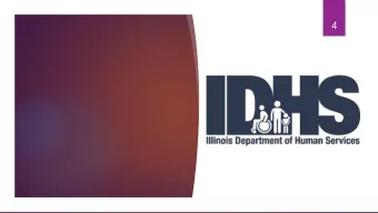 4  5  Illinois Department of Human Services  DIVISIONS  VISION  Illinois has a strong human